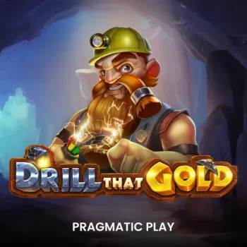 Drill-That-Gold